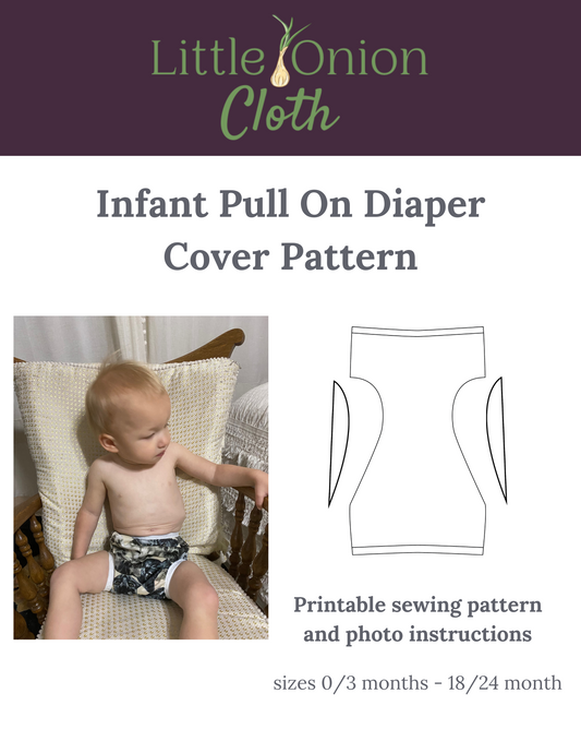 Infant Pull On Diaper Cover Sewing Pattern